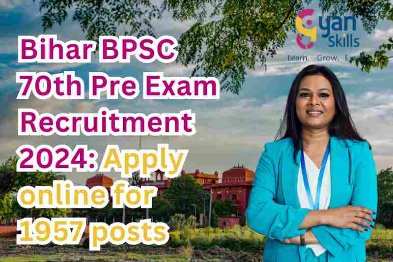 Bihar BPSC 70th Pre Exam Recruitment 2024: Apply online for 1957 posts