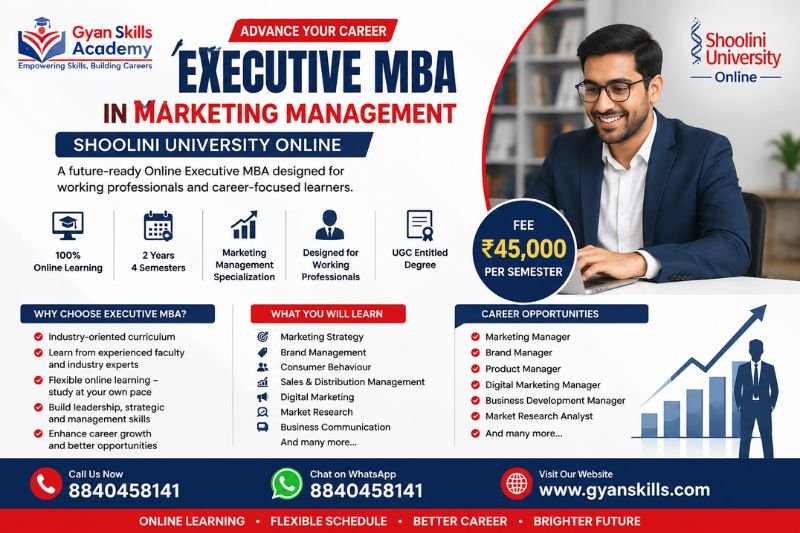 Apply for Shoolini University Online Executive MBA in Marketing Management. 2-year online MBA, ₹45,000 per semester, flexible learning for professionals.