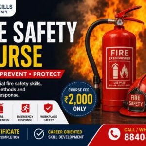 Fire Safety Skill Course