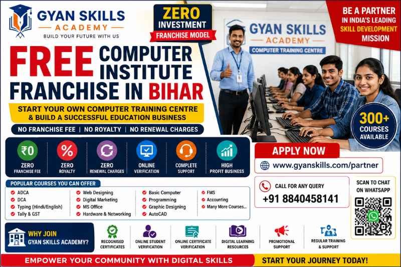 Free Computer Institute Franchise in Bihar – Gyan Skills Academy