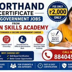 Shorthand Certificate for Government Jobs ₹2,000 Gyan Skills