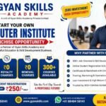Gyan Skills Academy is offering a franchise/partner opportunity for Computer & Skill Development Centres. 300+ courses, online verification and partner support.